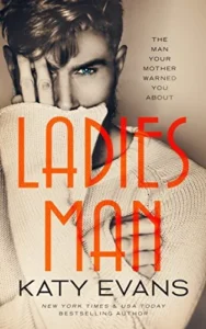 Featured image for Zusammenfassung von "Ladies Man" von Katy Evans