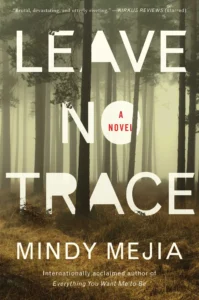 Featured image for Zusammenfassung von 'Leave No Trace' von Mindy Mejia