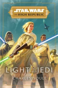 Featured image for Zusammenfassung von "Star Wars: Die Hohe Republik – Licht der Jedi" von Charles Soule