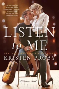 Featured image for Zusammenfassung von 'Listen to Me' von Kristen Proby