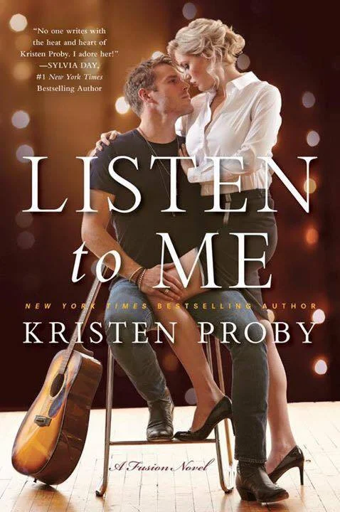 Featured image for Zusammenfassung von 'Listen to Me' von Kristen Proby