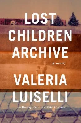 Featured image for Zusammenfassung von „Lost Children Archive“ von Valeria Luiselli