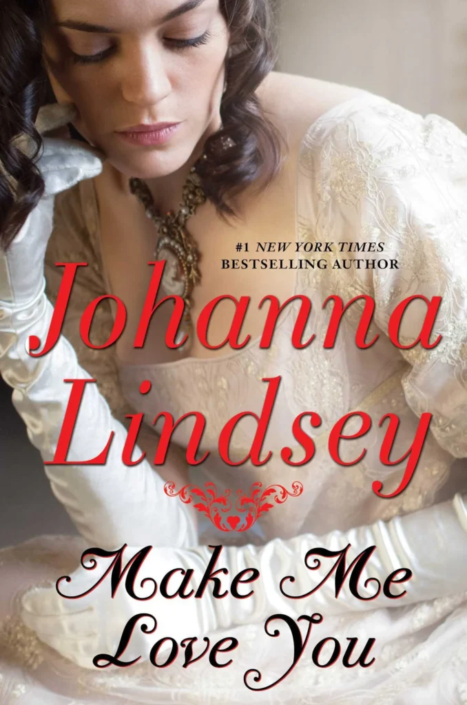 Featured image for Zusammenfassung von „Make Me Love You“ von Johanna Lindsey