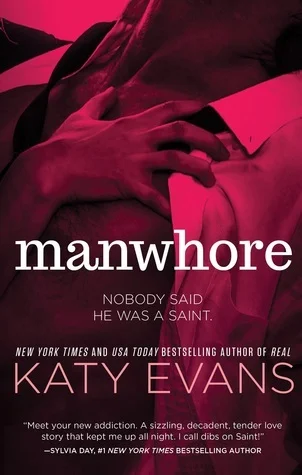 Featured image for Zusammenfassung von 'Manwhore' von Katy Evans