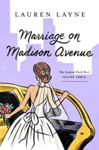Featured image for Zusammenfassung von 'Marriage on Madison Avenue' von Lauren Layne