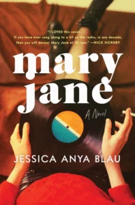 Featured image for Zusammenfassung von 'Mary Jane' von Jessica Anya Blau