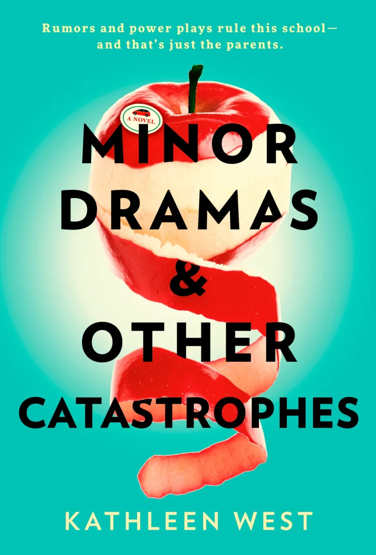 Featured image for Zusammenfassung von „Minor Dramas & Other Catastrophes“ von Kathleen West