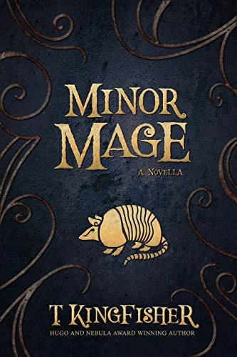 Featured image for Zusammenfassung von 'Minor Mage' von T. Kingfisher