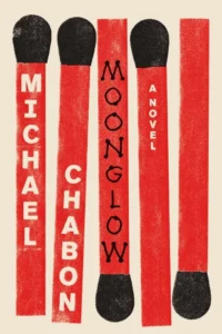 Featured image for Zusammenfassung von 'Moonglow' von Michael Chabon