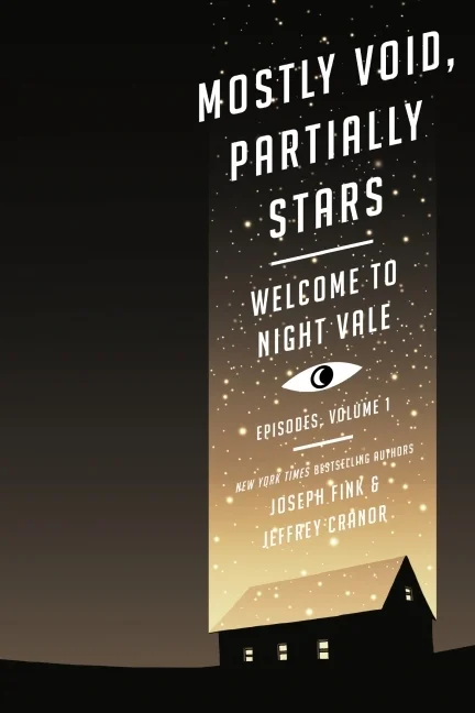 Featured image for Zusammenfassung von 'Willkommen in Night Vale: Mostly Void, Partially Stars' von Joseph Fink und Jeffrey Cranor