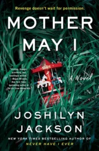 Featured image for Zusammenfassung von „Mother May I“ von Joshilyn Jackson