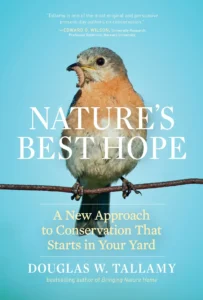 Featured image for Zusammenfassung von „Natures Best Hope“ von Douglas W. Tallamy
