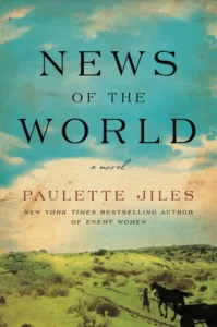 Featured image for Zusammenfassung von „News of the World“ von Paulette Jiles