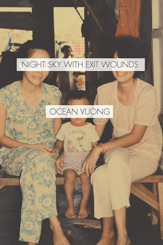 Featured image for Zusammenfassung von 'Nacht Himmel mit Ausgangswunden' von Ocean Vuong
