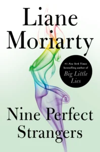 Featured image for Zusammenfassung von 'Neun perfekte Fremde' von Liane Moriarty