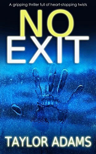 Featured image for Zusammenfassung von 'No Exit' von Taylor Adams