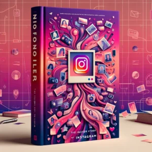 Featured image for Zusammenfassung von 'No Filter: The Inside Story of Instagram' von Sarah Frier