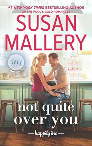 Featured image for Zusammenfassung von "Not Quite Over You" von Susan Mallery