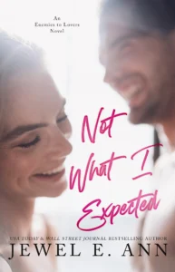 Featured image for Zusammenfassung von 'Not What I Expected' von Jewel E. Ann