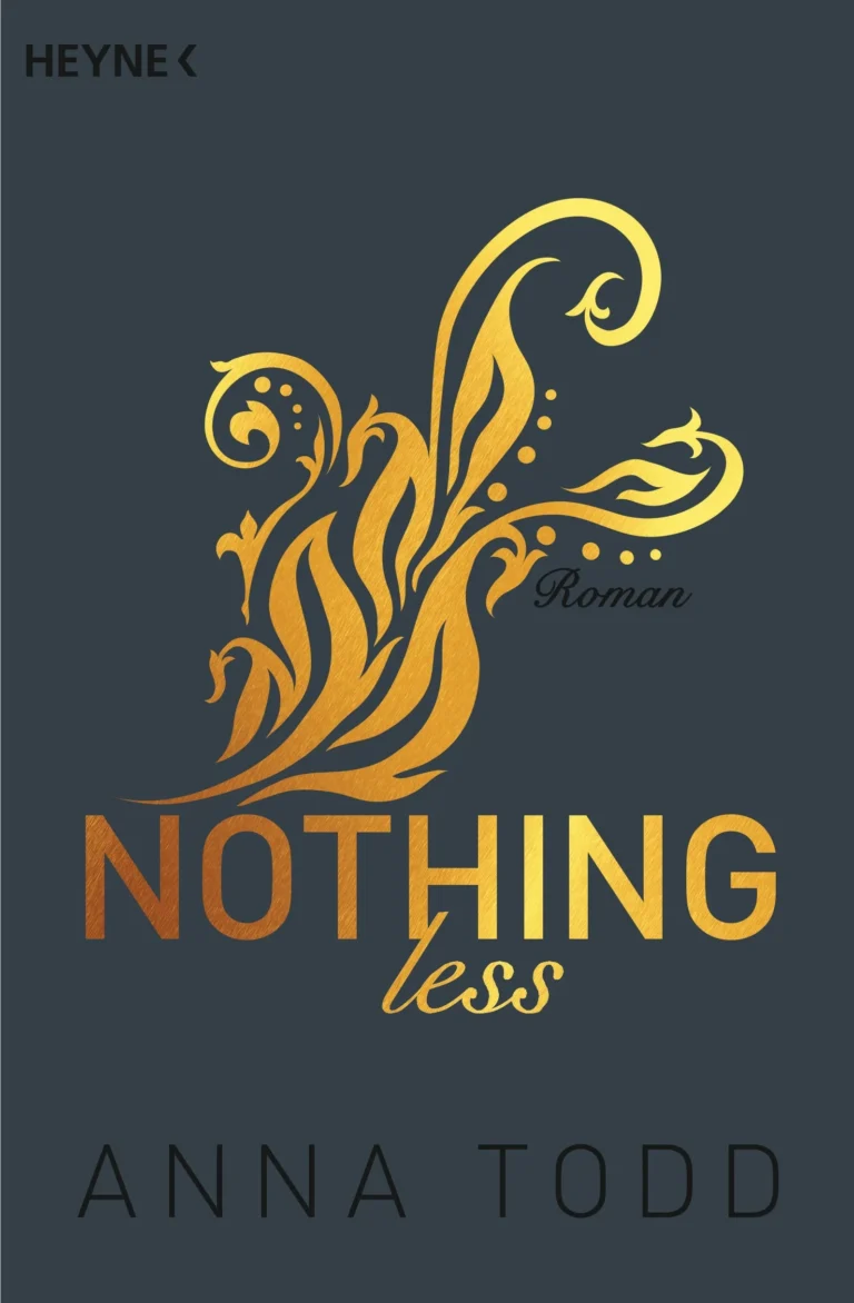 Featured image for Zusammenfassung von 'Nothing Less' von Anna Todd