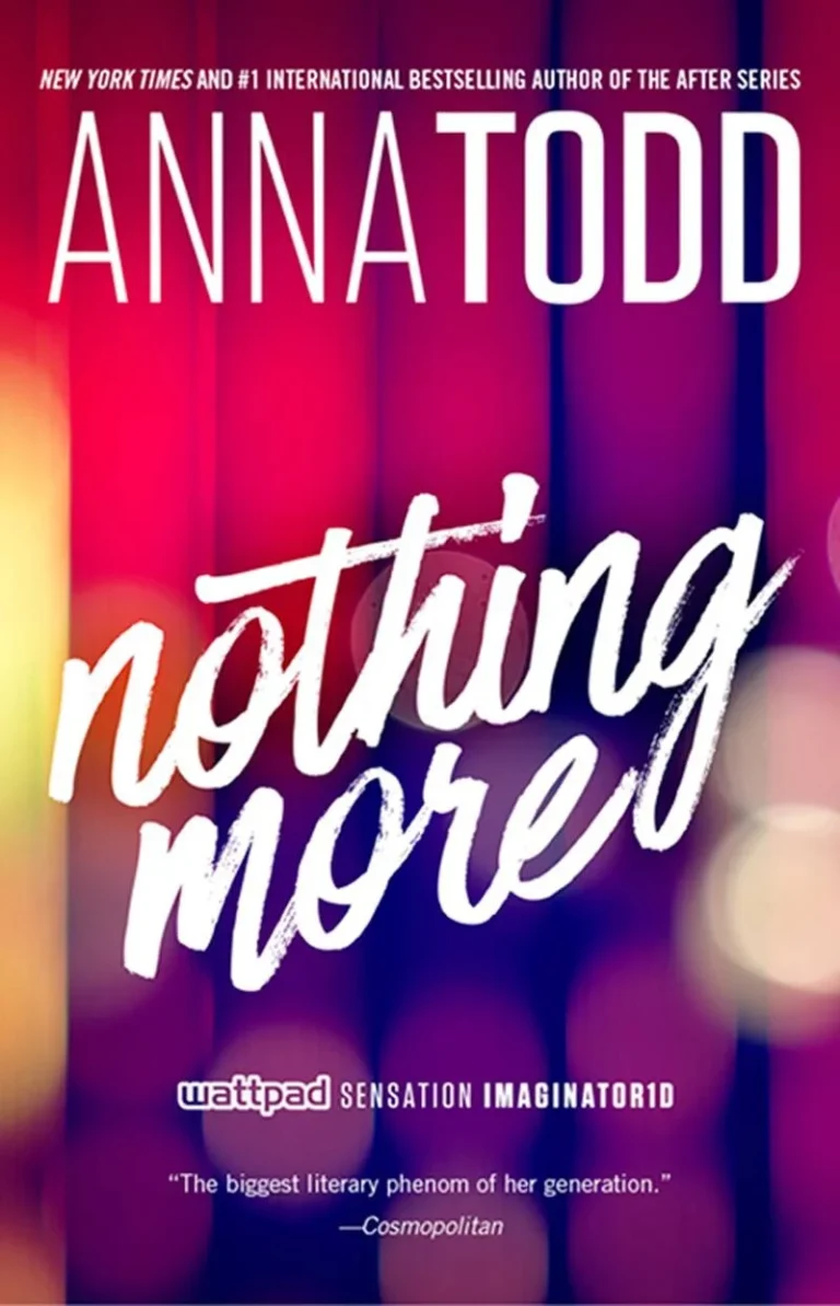 Featured image for Zusammenfassung von 'Nothing More' von Anna Todd