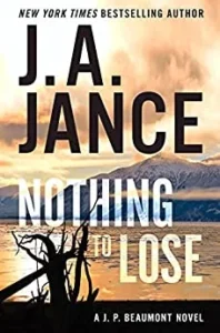 Featured image for Zusammenfassung von 'Nothing to Lose' von J.A. Jance