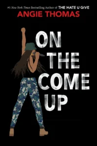 Featured image for Zusammenfassung von 'On the Come Up' von Angie Thomas