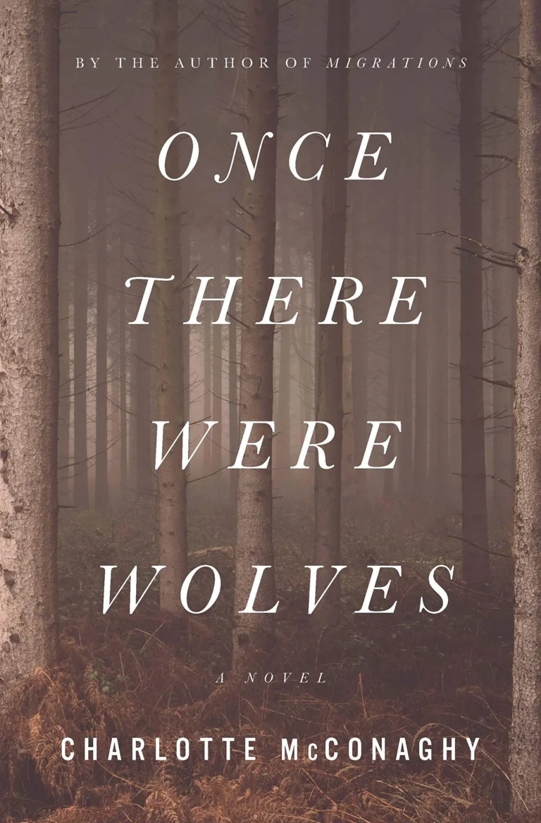 Featured image for Zusammenfassung von 'Once There Were Wolves' von Charlotte McConaghy