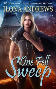 Featured image for Zusammenfassung von „One Fell Sweep“ von Ilona Andrews