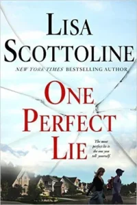 Featured image for Zusammenfassung von 'One Perfect Lie' von Lisa Scottoline