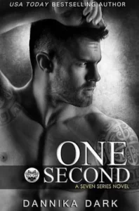 Featured image for Zusammenfassung von 'One Second' von Dannika Dark