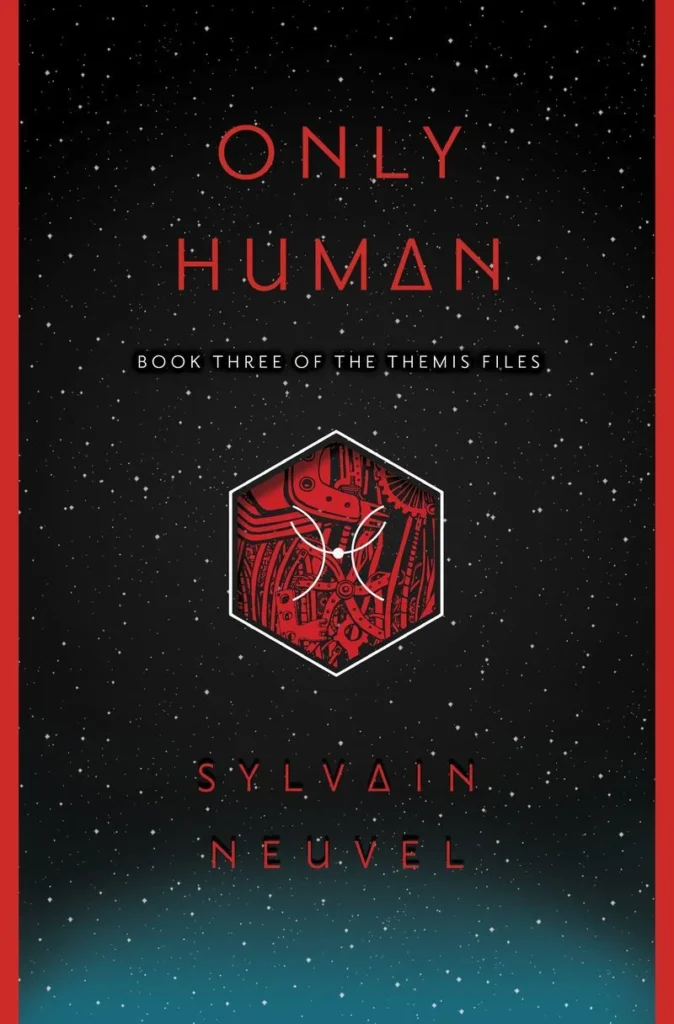 Featured image for Zusammenfassung von 'Only Human' von Sylvain Neuvel