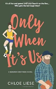 Featured image for Zusammenfassung von "Only When It's Us" von Chloe Liese