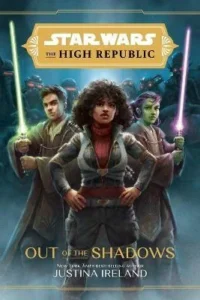 Featured image for Zusammenfassung von „Star Wars: Die Hohe Republik - Aus den Schatten“ von Justina Ireland