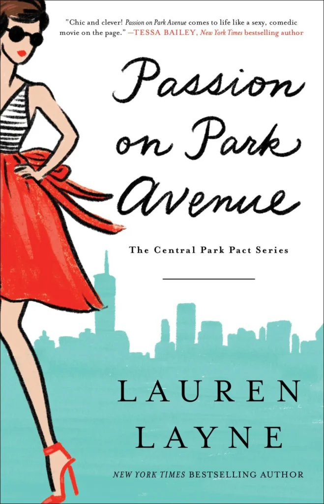 Featured image for Zusammenfassung von "Passion auf der Park Avenue" von Lauren Layne