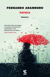 Featured image for Zusammenfassung von 'Patria' von Fernando Aramburu