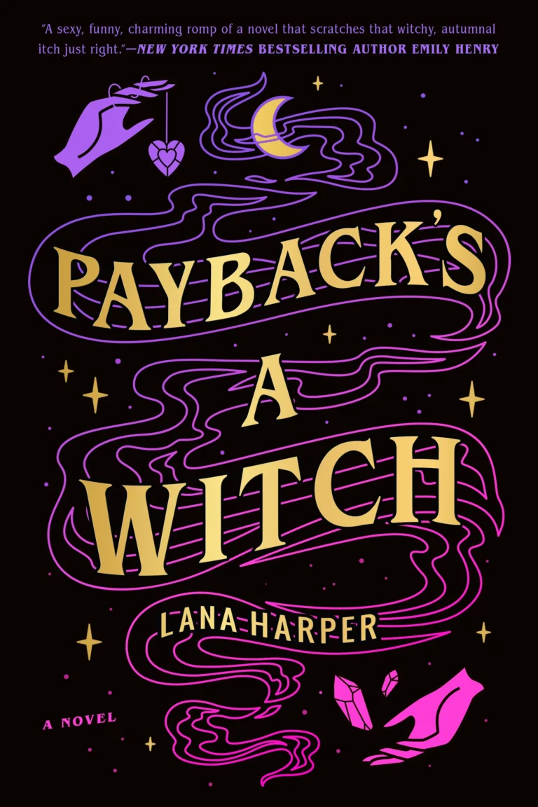 Featured image for Zusammenfassung von "Payback's a Witch" von Lana Harper
