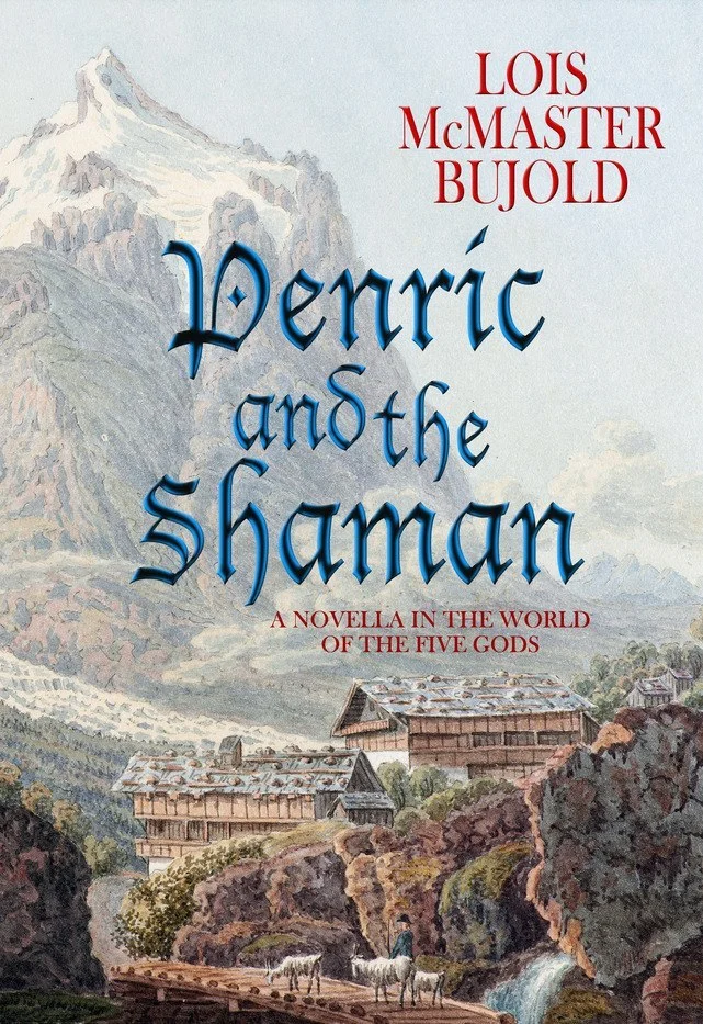 Featured image for Zusammenfassung von "Penric und der Schamane" von Lois McMaster Bujold