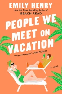 Featured image for Zusammenfassung von 'People We Meet on Vacation' von Emily Henry