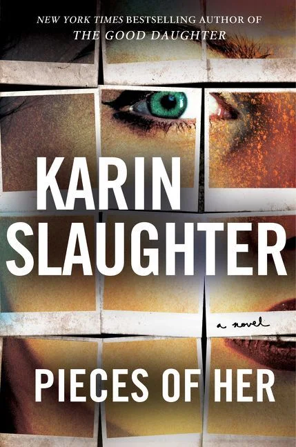 Featured image for Zusammenfassung von "Pieces of Her" von Karin Slaughter