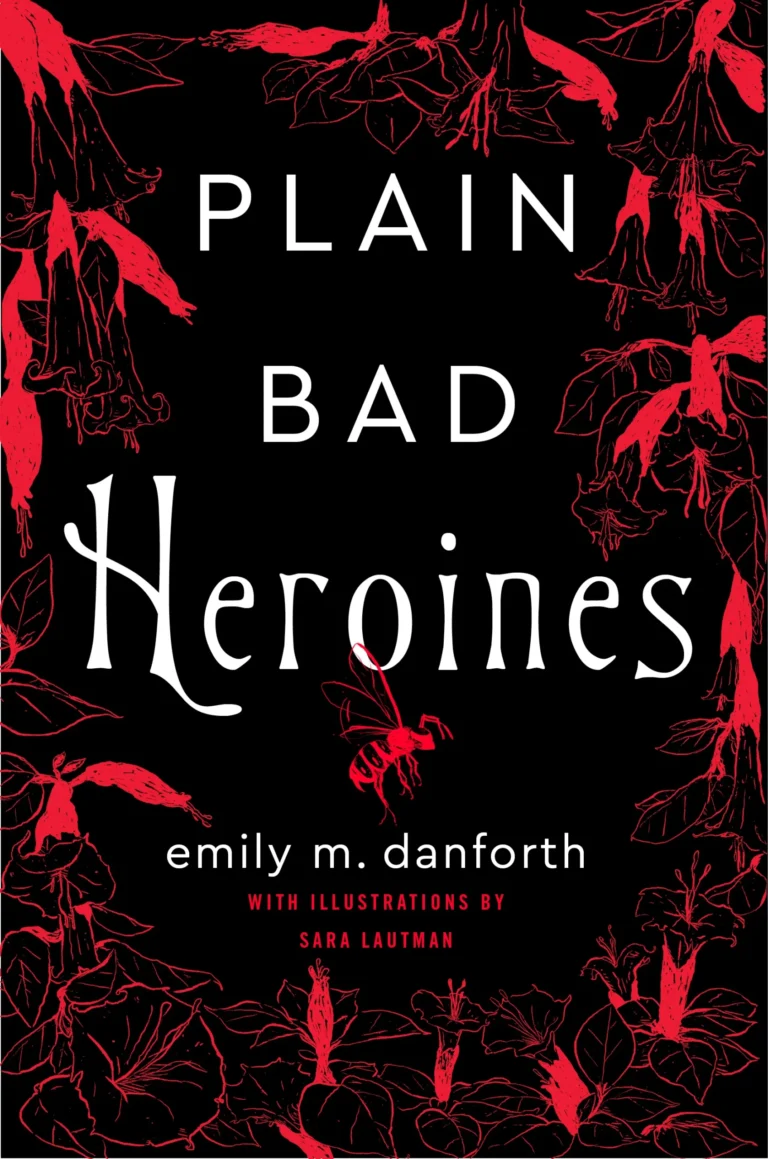 Featured image for "Zusammenfassung von 'Plain Bad Heroines' von Emily M. Danforth"
