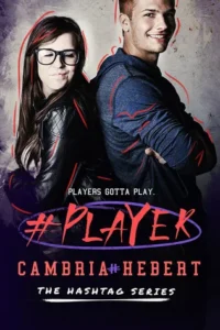 Featured image for Zusammenfassung von 'Player' von Cambria Hebert