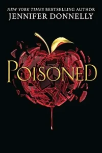 Featured image for Zusammenfassung von 'Poisoned' von Jennifer Donnelly