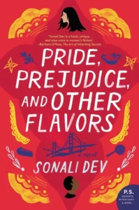 Featured image for Zusammenfassung von „Pride, Prejudice and Other Flavors“ von Sonali Dev