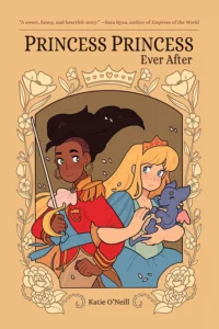 Featured image for Zusammenfassung von 'Princess Princess Ever After' von Kay O'Neill