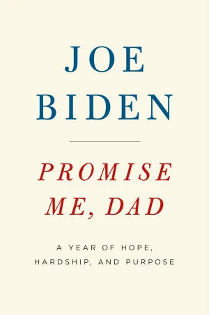 Featured image for Zusammenfassung von 'Promise Me, Dad' von Joe Biden