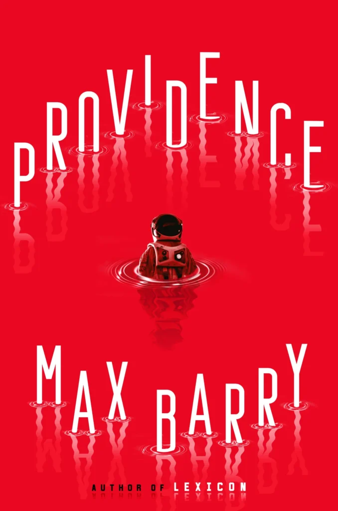 Featured image for Zusammenfassung von 'Providence' von Max Barry
