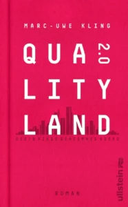 Featured image for Zusammenfassung von „QualityLand 2.0“ von Marc-Uwe Kling