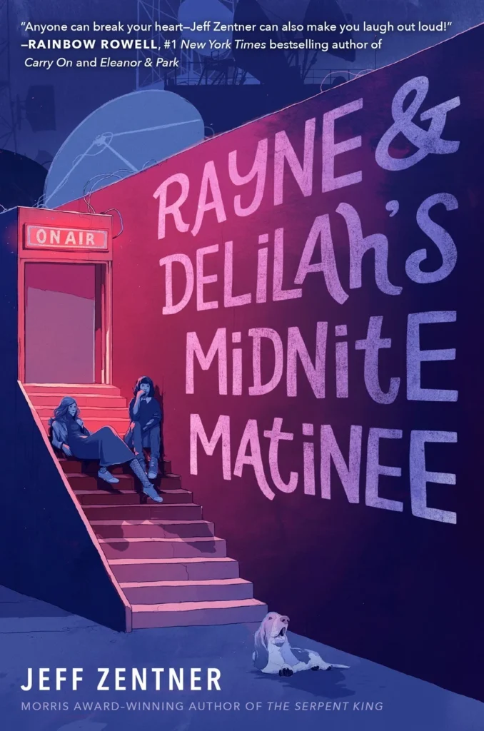 Featured image for Zusammenfassung von 'Rayne & Delilah's Midnite Matinee' von Jeff Zentner