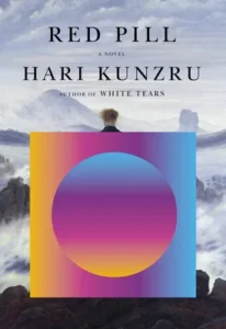 Featured image for Zusammenfassung von 'Red Pill' von Hari Kunzru